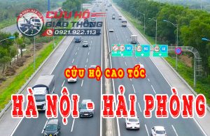Dịch vụ cứu hộ cao tốc tuyến Hà Nội - Hải Phòng