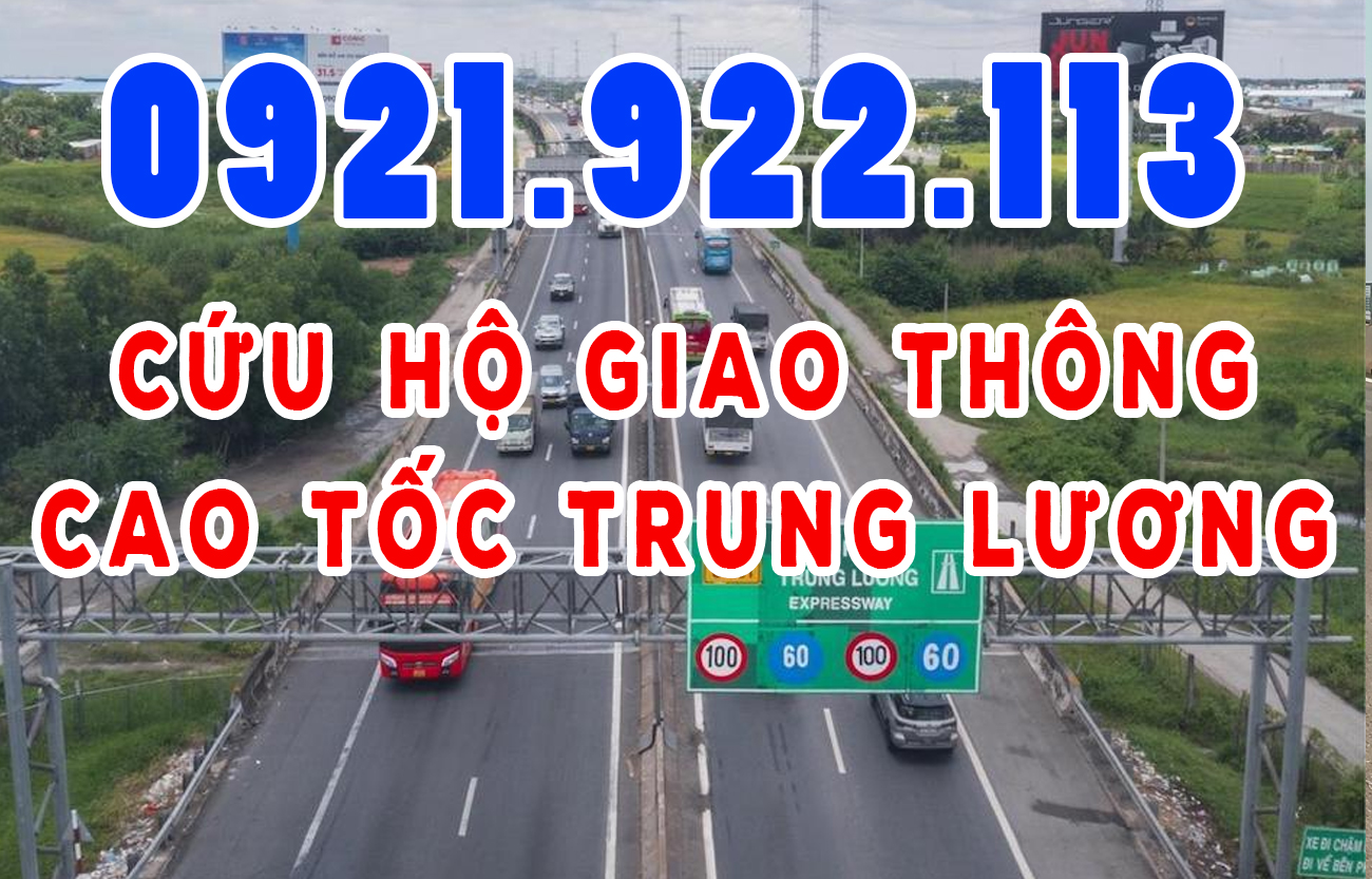Tổng Đài Cứu Hộ Cao Tốc Trung Lương