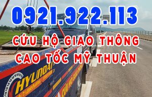 Tổng Đài Cứu hộ cao tốc Mỹ Thuận