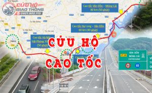 Cứu hộ cao tốc từ Hà Nội tới Móng Cái Quảng Ninh