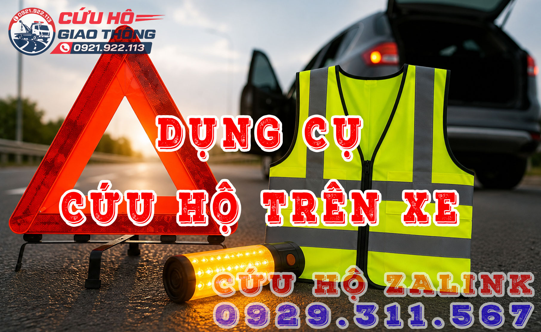 Những dụng cụ cần có trên xe mà mỗi tài xế cần phải có để phòng sự cố